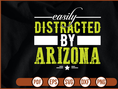 easily distracted by Arizona