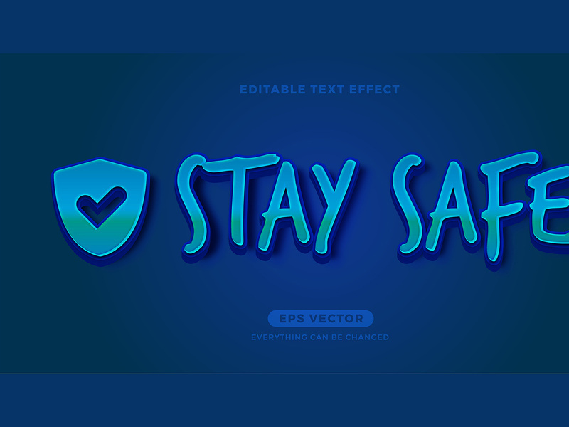 Stay Safe editable text effect vector template