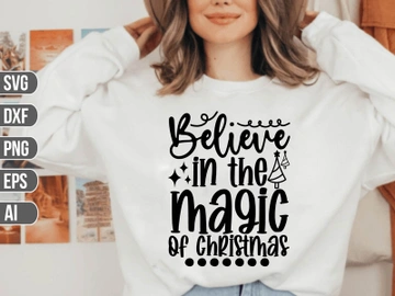 Believe in the magic of christmas SVG preview picture