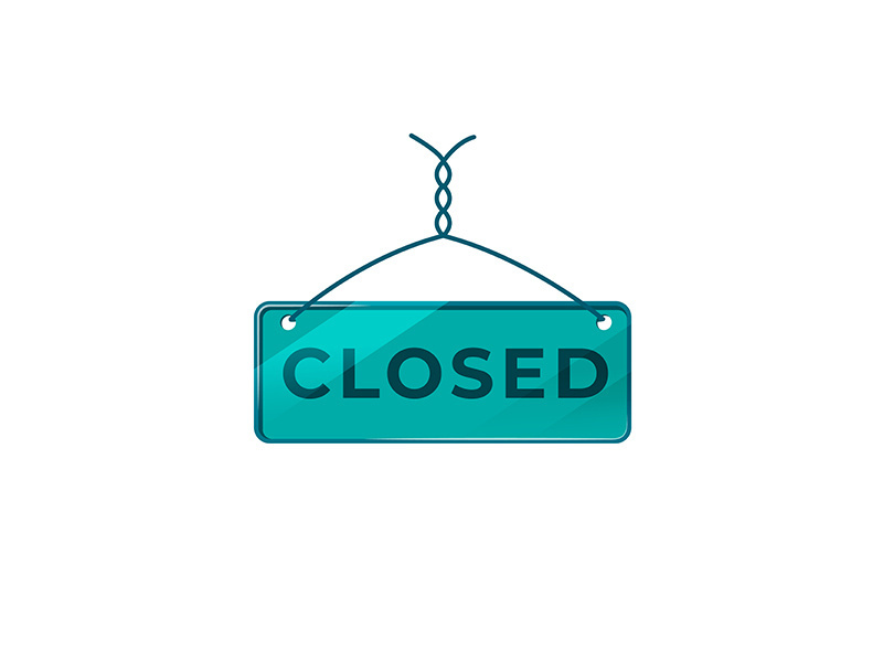Closed green vector board sign illustration