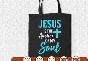 Jesus is the Anchor of My Soul t shirt Design
