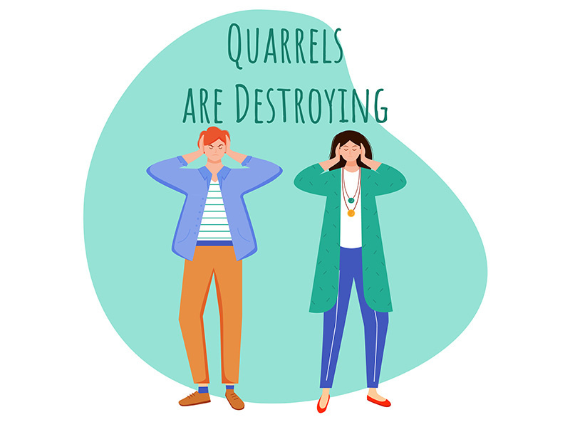 Quarrels are destroying flat poster vector template