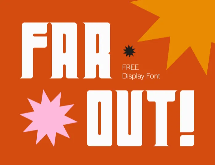 Far Out! - A Free Display Font