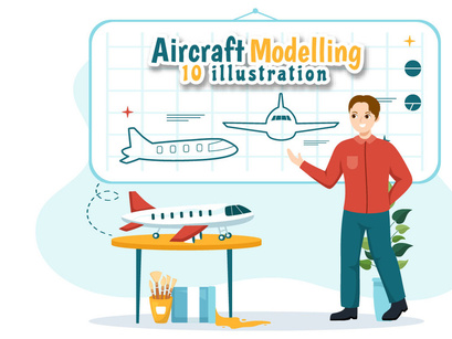 10 Aircraft Modelling and Crafting Illustration