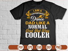 i am a contemporary dancer dad like a normal dad but way cooler