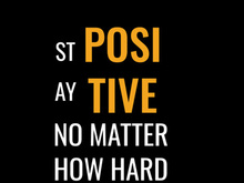 Motivational quotes, positive quotes, success quotes for self-motivating inspiration. Can be used for greeting cards, typography, posters.