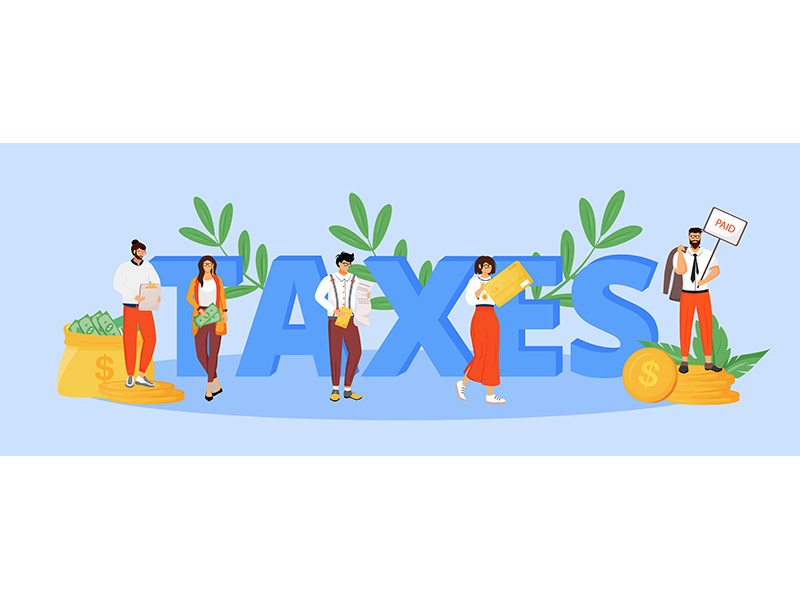 Taxes word concepts flat color vector banner