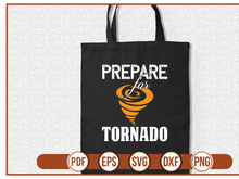 Prepare for tornado