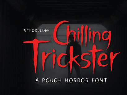 Chilling Trickster - Rough Font