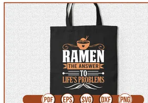 Ramen The Answer To Lifes Problems