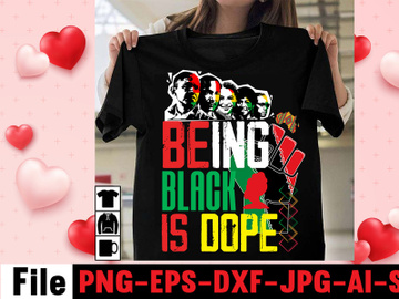 Being Black Is Dope T-shirt Design preview picture