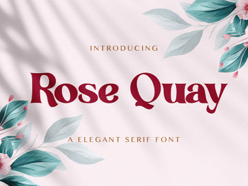 Rose Quay - Elegant Serif Font preview picture