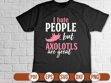 I hate people but Axolotls are great preview picture