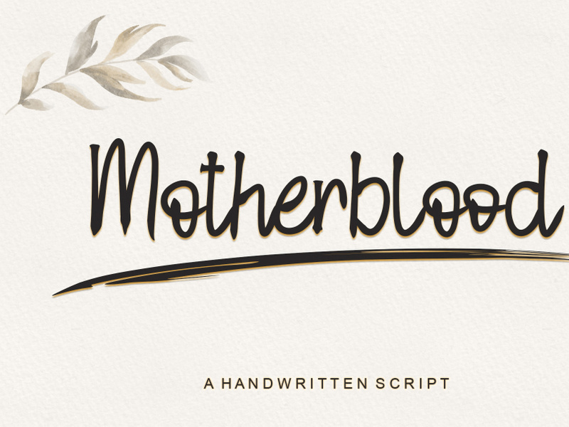 Motherblood - Handwritten Script