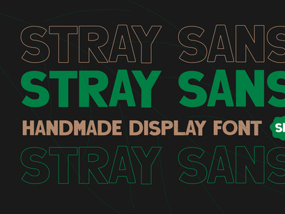 Stray Sans - Quirky Sans Typeface