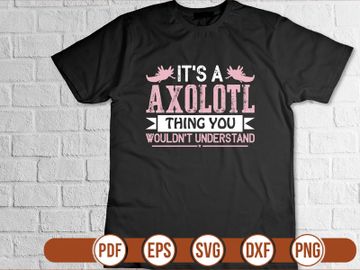 its a axolotl thing you wouldnt understand preview picture