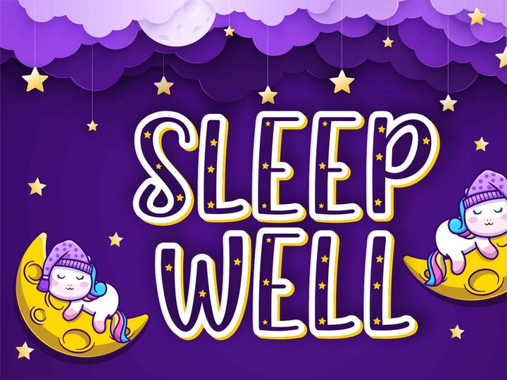 SLEEP WELL