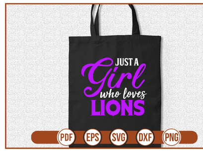 Just a Girl who loves Lions