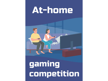 At home gaming competition poster flat vector template preview picture