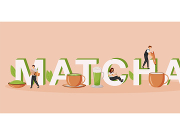 Matcha word concepts flat color vector banner preview picture