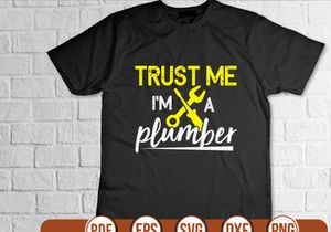 trust me im a plumber