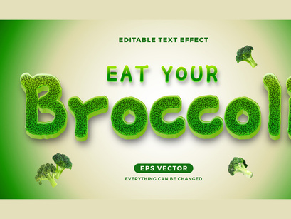 Eat Your Broccoli Editable Text effect Style in natural color for banner, signage, and graphic promo