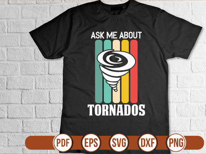 Ask Me About Tornados
