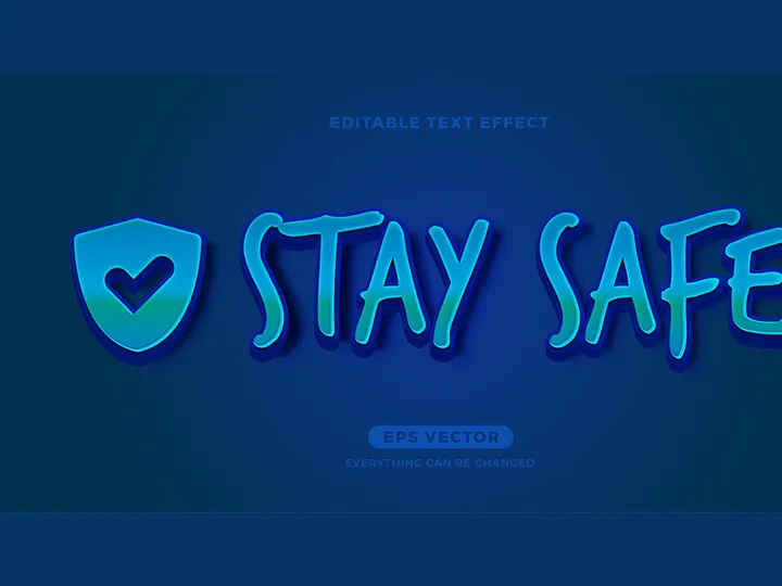 Stay Safe editable text effect vector template