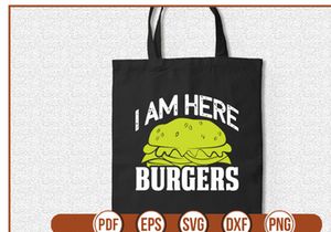 I Am Here Burgers