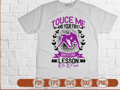 Touce Me And Your First Wrestling Lesson Is Free