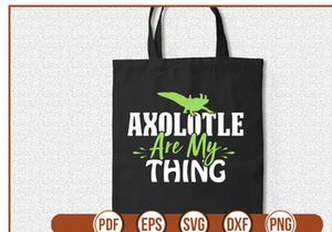 Axolotle are my thing