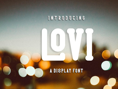 LOVI - Fun Display Font