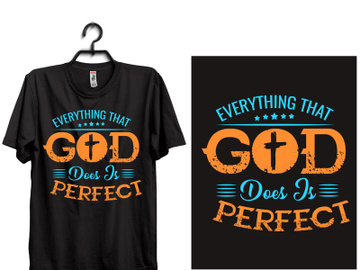 typography t shirt design everything that god does is perfect preview picture