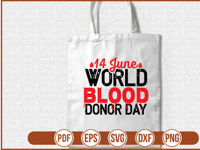 14 June World Blood Donor Day