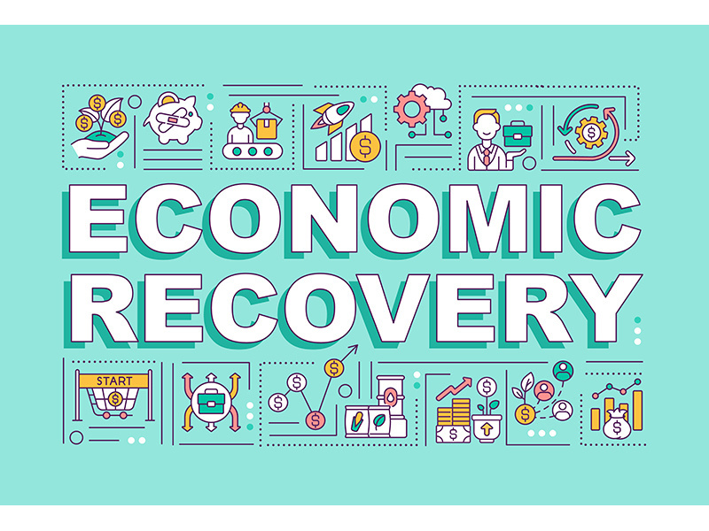 Economic recovery word concepts banner