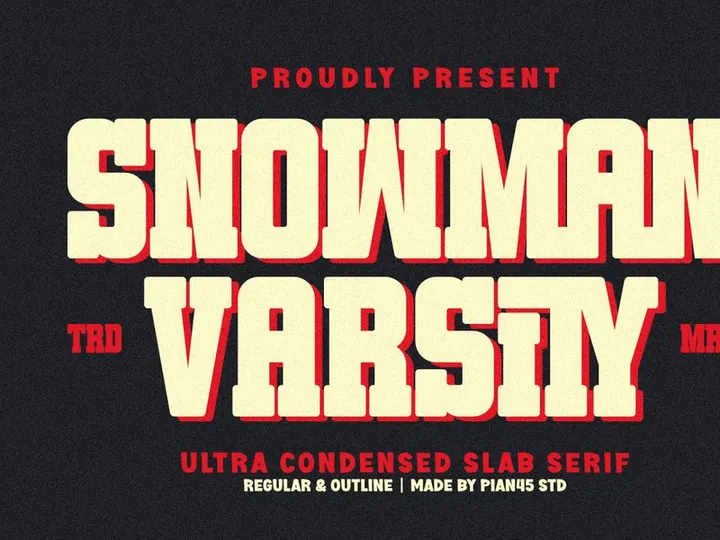 Snowman Varsity - Condensed Slab Serif