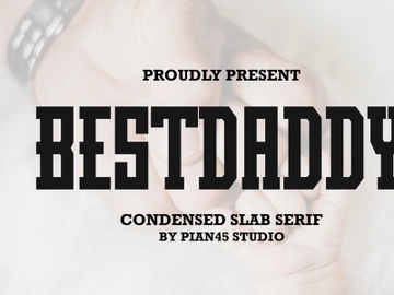 Best Daddy - Condensed Slab Serif preview picture