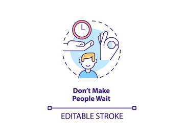 Do not make people wait concept icon preview picture