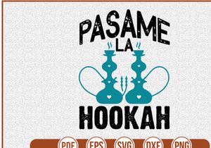 Pasame La Hookah