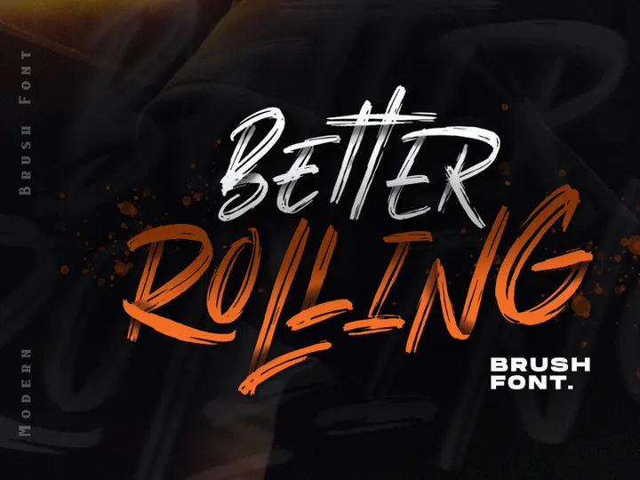Free Better Rolling Brush Font