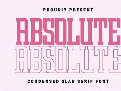 Absolute - Condensed Slab Serif