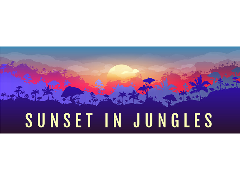 Sunset in jungles flat color vector banner template