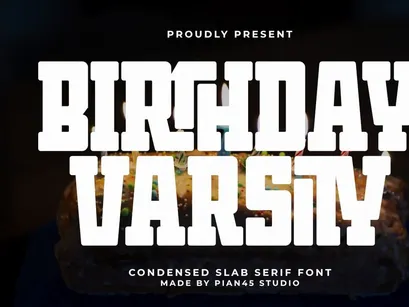 Birthday Varsity - Condensed Slab Serif Font