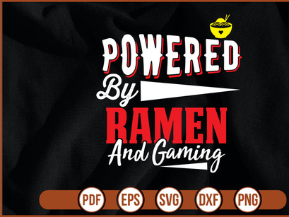 Powered By Ramen And Gaming