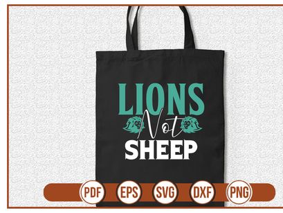 Lions Not Sheep
