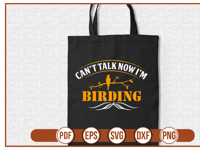 cant talk now im birding