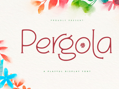 Pergola - Playful Display Font