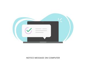 Notice message on computer illustration