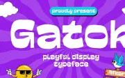 Gatok - Playful Display Typeface
