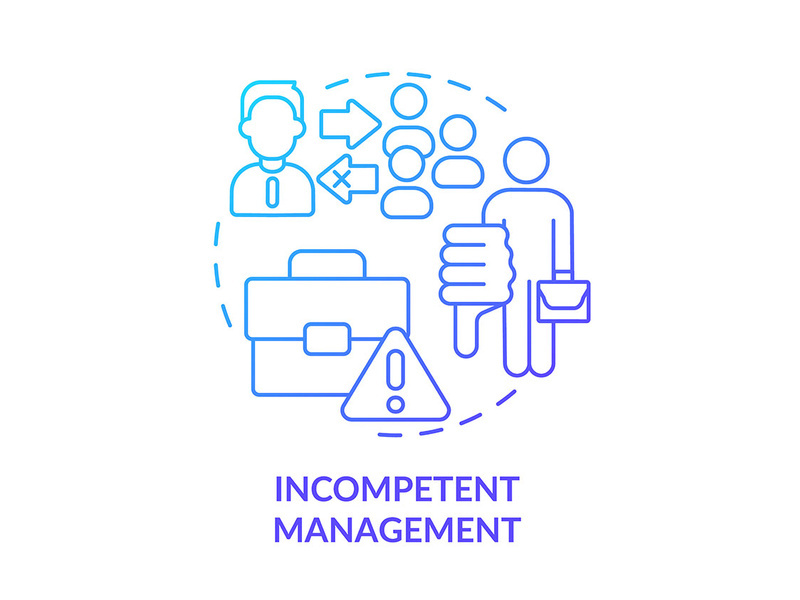 Incompetent management blue gradient concept icon